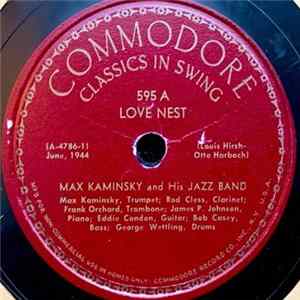 Max Kaminsky And His Jazz Band - Love Nest / Everybody Loves My Baby