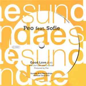 Peo Feat. Sofie - Good Love / Impossible Love