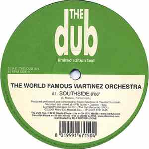 The World Famous Martinez Orchestra - Southside