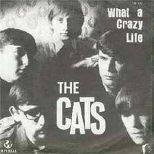 The Cats - What A Crazy Life / Hopeless Try