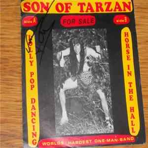 Son Of Tarzan - Lolly Pop Dancing / Horse In The Hall