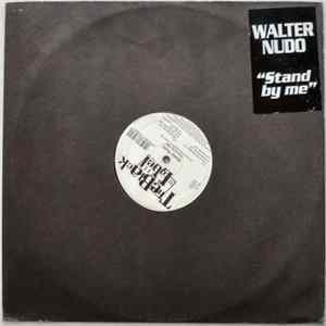 Walter Nudo - Stand By Me