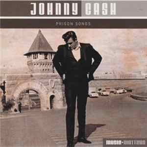 Johnny Cash - Prison Songs