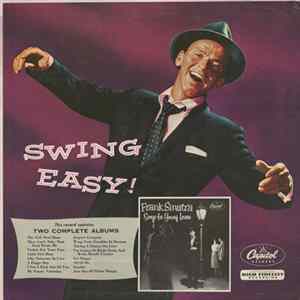 Frank Sinatra - Swing Easy! And Songs For Young Lovers